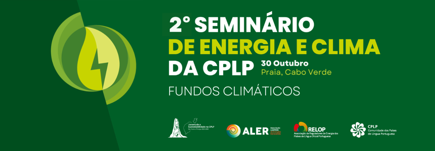 2nd CPLP Energy and Climate Seminar